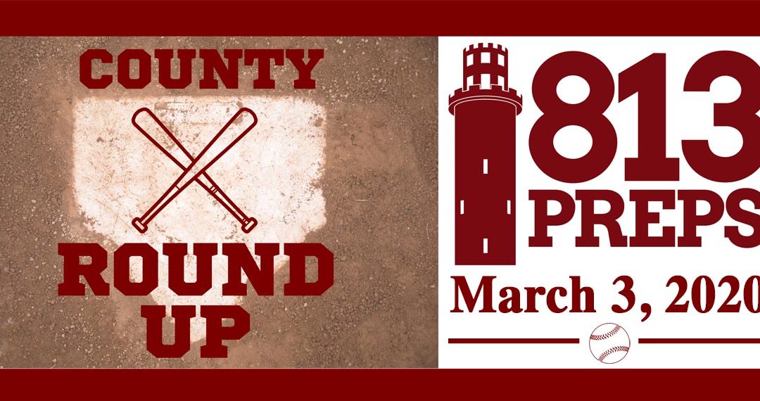 813Preps Baseball Round-Up for 3/3/20