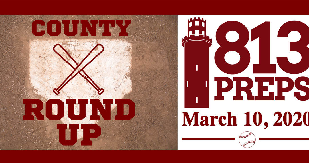 813Preps Baseball Round-Up 3/10/20