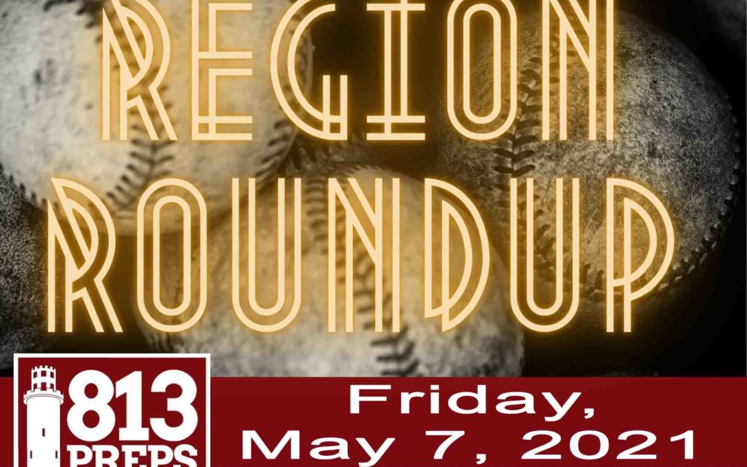 813 Region Roundup for 5/7/21