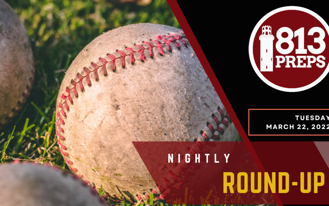 813Preps Nightly Roundup 03/22/22