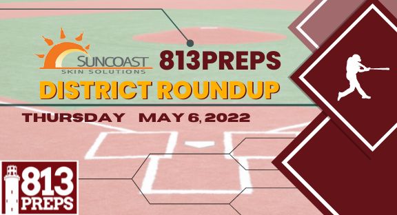 813Preps District Roundup for 5/5/22