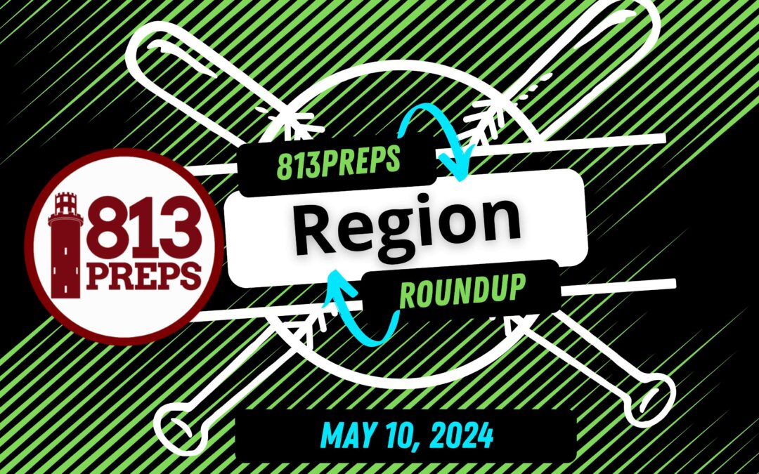 813Preps Region Semifinal Roundup, May 10, 2024