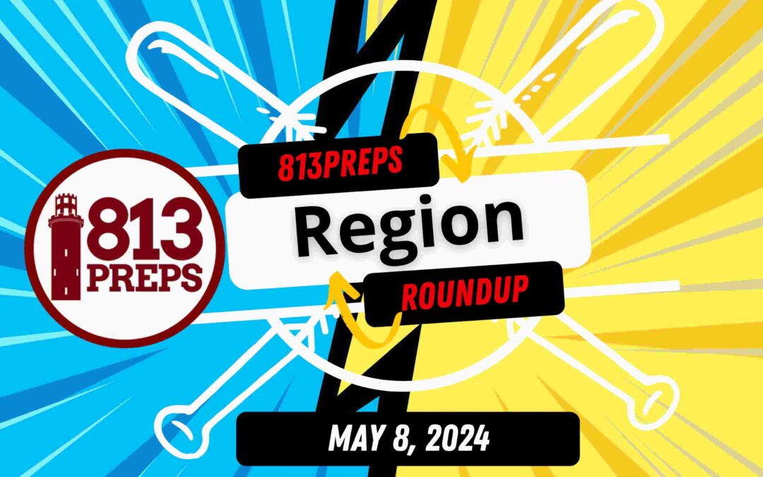 813Preps Region Quarterfinal Roundup, May 8, 2024