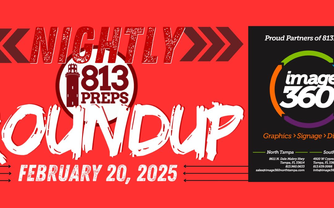 813Preps Nightly Roundup – Thursday Feb 20, 2025