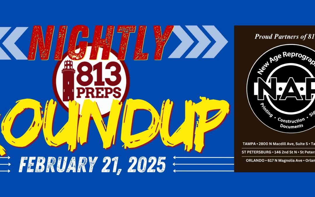 813Preps Nightly Roundup – Friday Feb 21, 2025