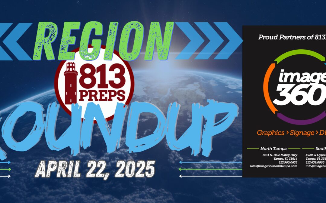 813Preps Region Qtr Roundup – Tuesday, April 22, 2025