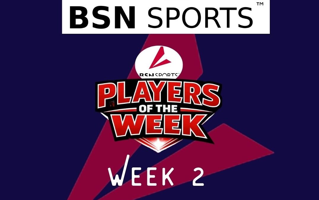 BSN Sports Players of the Week – Week 2