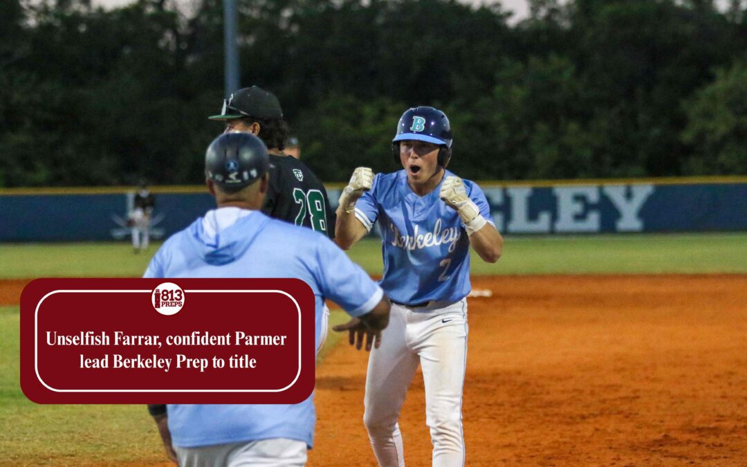 Unselfish Farrar, confident Parmer lead Berkeley Prep to title