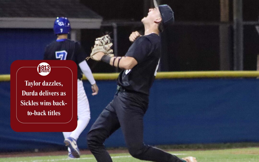 Taylor dazzles, Durda delivers as Sickles wins back-to-back titles